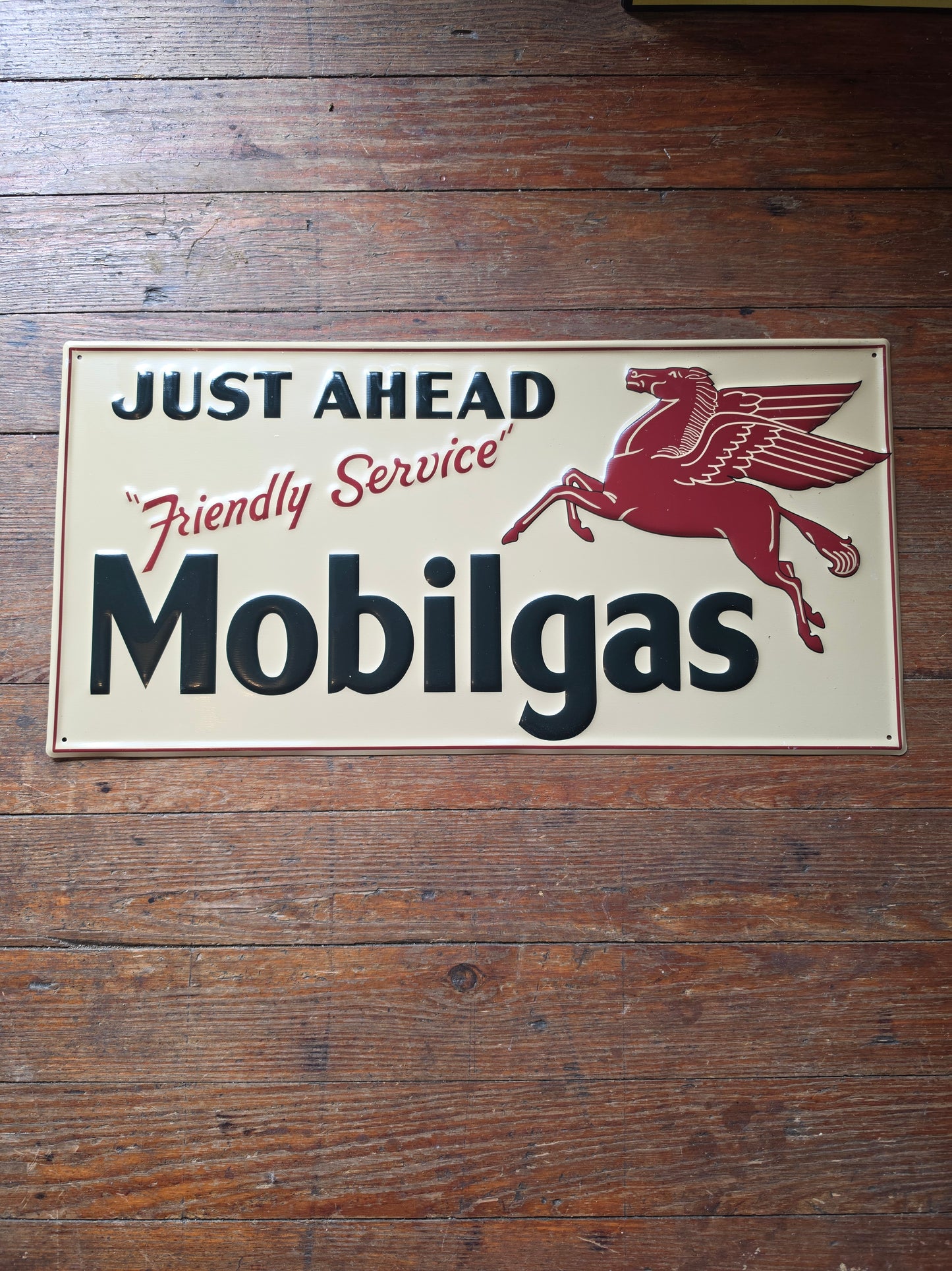 Mobiligas Just Ahead Metal advertising sign