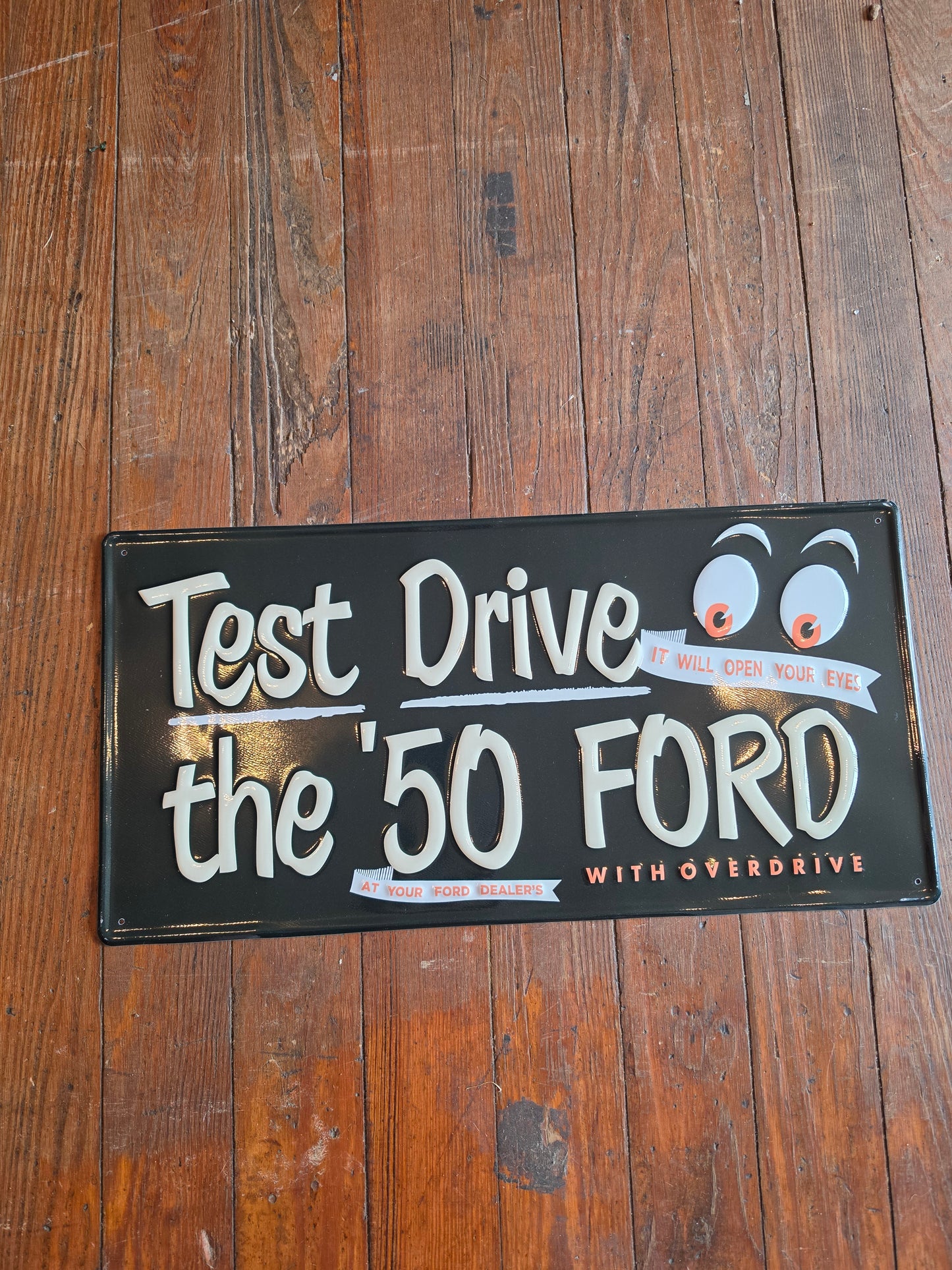 Test Drive the '50 Ford metal sign