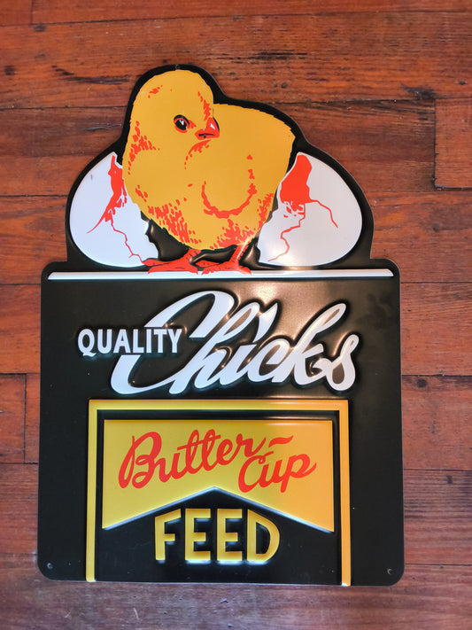 Butter Cup Feed Metal Sign