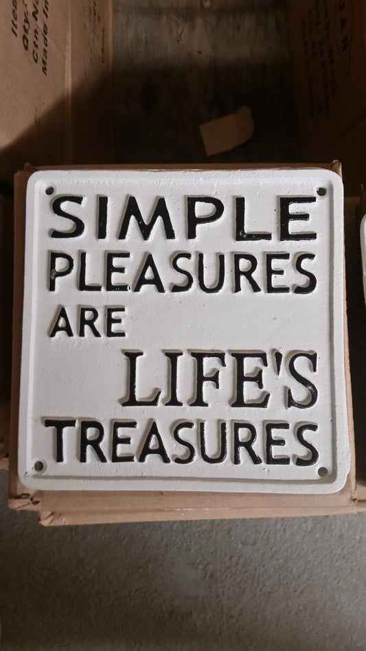 Cast Iron Sign - "Simple Pleasures Are Life's Treasures"-Jantiques LLC.