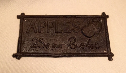 Cast Iron Sign - Apples 25 cents a Bushel-Jantiques LLC.